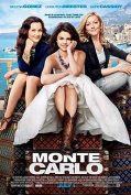 Monte Carlo (2011) เจ้าหญิงไฮโซ…โอละพ่อ  