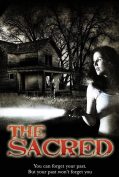 The Sacred (2012) บ้านหลอน…กระชากวิญญาณ  