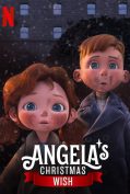 Angela’s Christmas Wish (2020) อธิษฐานคริสต์มาสของแองเจิลลา  