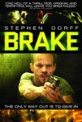 Brake (2012) ขีดเส้นตายเกมซ้อนเกม  