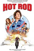 Hot Rod (2007) ฮ็อต ร็อด สิงห์สตันท์บิดสะท้านโลก  