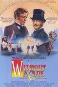 Without a Clue (1988) เชอร์ล็อค โฮล์มส์ ภาคหมอวัตสันยอดนักสืบ  