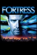 Fortress (1992) คุกศตวรรษนรก  