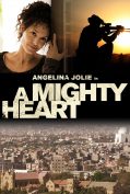 A Mighty Heart (2007) อะ ไมตี้ ฮาร์ท แด่เธอ…ผู้เป็นรักนิรันดร์  