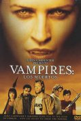Vampires: Los Muertos (2002)  