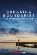 Breaking Boundaries: The Science of Our Planet (2021) วิทยาศาสตร์โลกของเรา  
