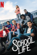 School Life (La vie scolaire) (2019)  