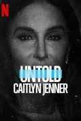 Untold: Caitlyn Jenner (2021) เคทลิน เจนเนอร์  