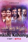 Ankahi Kahaniya (2021) เรื่องรัก เรื่องหัวใจ  