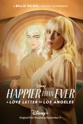 Happier than Ever: A Love Letter to Los Angeles (2021) ซับไทย  