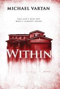Within (2016) มันแอบอยู่ในบ้าน  