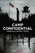 Camp Confidential: America's Secret Nazis (2021) ค่ายลับ นาซีอเมริกา  