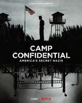 Camp Confidential: America's Secret Nazis (2021) ค่ายลับ นาซีอเมริกา  