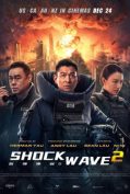 Shock Wave 2 (2020) คนคมถล่มนิวเคลียร์  