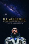 The Wonderful: Stories from the Space Station (2021) สุดมหัศจรรย์ เรื่องเล่าจากสถานีอวกาศ  