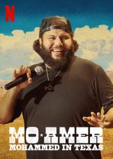 Mo Amer: Mohammed In Texas (2021) โม เอเมอร์ โมฮัมเหม็ดในเท็กซัส  