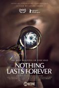 Nothing Lasts Forever (2022)  