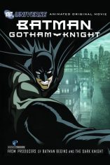 Batman: Gotham Knight (2008) แบทแมน: อัศวินแห่งก็อตแธม  