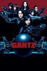 Gantz (2010) สาวกกันสึ พันธ์แสบสังหาร  