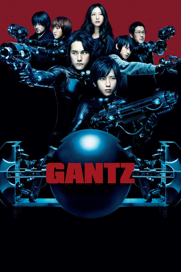 Gantz (2010) สาวกกันสึ พันธ์แสบสังหาร