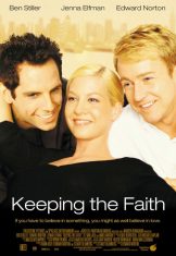 Keeping the Faith (2000) หวังแอ้มเพื่อน ต้องเฉือนกันหน่อย  