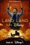 Lang Lang Plays Disney (2023)