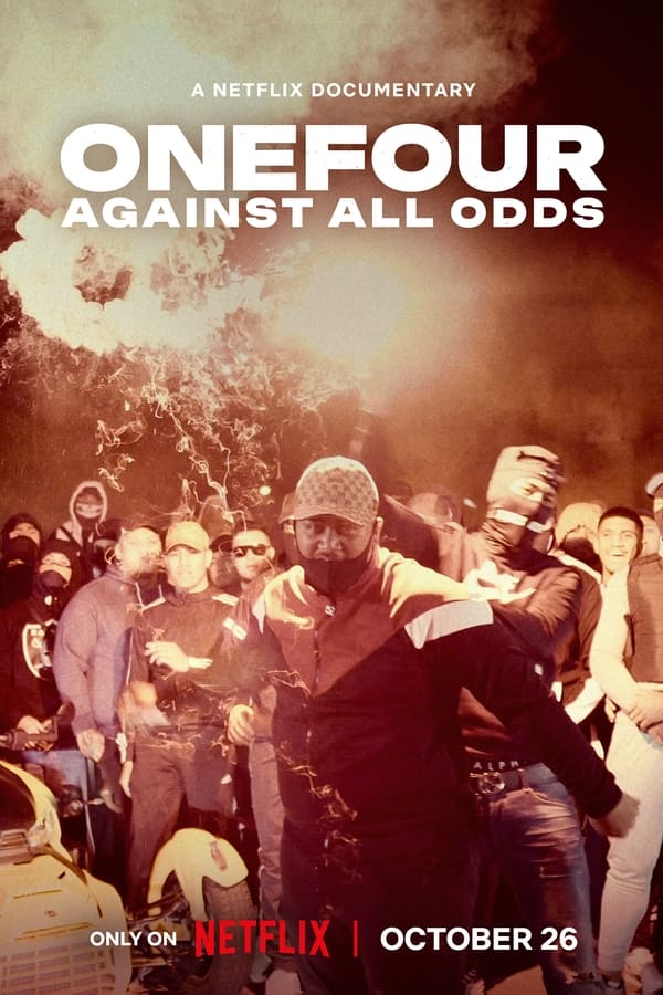 ONEFOUR: Against All Odds (2023) ดนตรีฝ่าอุปสรรค