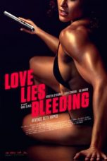 Love Lies Bleeding (2024) รัก ร้าย ร้าย  