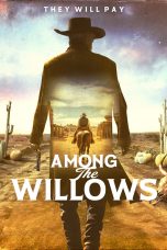 Among the Willows (2023)  