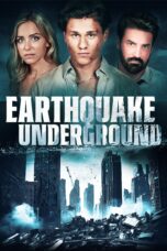 Earthquake Underground (2024)  