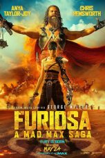 Furiosa: A Mad Max Saga (2024) ฟูริโอซ่า มหากาพย์แมดแม็กซ์  