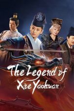 The Legend of Xie Yaohuan (2024) ตำนานเซี่ยเหยาหวนเมืองตะวันตก  
