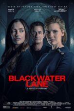 Blackwater Lane (2024) แบล็ควอเตอร์เลน  