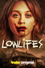 Lowlifes (2024) โลว์ไลฟ์  