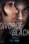 Tyler Perry's Divorce in the Black (2024) รัก ร้าง ร้าว เรื่องราวของไทเลอร์ เพอร์รี่  